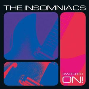 Foto The Insomniacs: Switched On CD