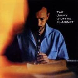 Foto The Jimmy Giuffre Clarinet (+ The Music