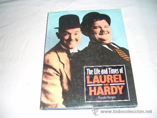 Foto the life and times of laurel and hardy ronald bergan, 1992