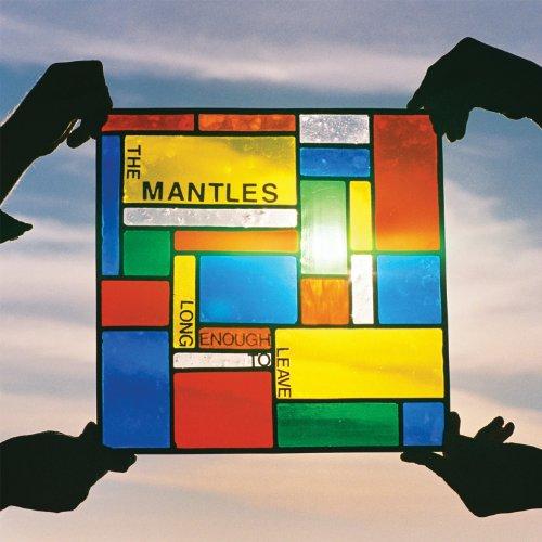 Foto The Mantles: Long Enough To Leave CD