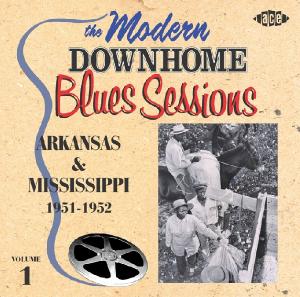 Foto The Modern Downhome Blues Sessions: Arkansas & Mis CD Sampler