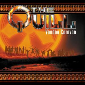 Foto The Quill: Voodoo Caravan CD