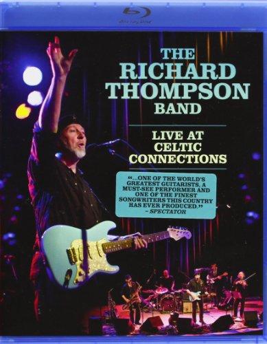 Foto The Richard Thompson Band - Live At Celtic Connections [Blu-ray]