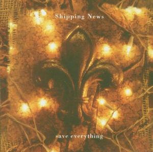 Foto The Shipping News: Save Everything CD