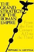 Foto The strategy of the roman empire: from the first century ad to th e third (en papel)