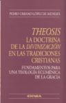 Foto Theosis La Doctrina De La Divinización En Las Tradiciones Crist