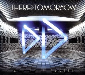 Foto There For Tomorrow: A Little Faster CD