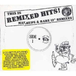 Foto This Is Remixed Hits Mashups & Rare 12 Remixes CD Sampler