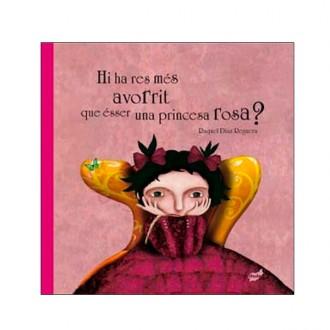 Foto Thule ediciones Hi ha res més avorrit que ésser una princesa rosa idioma català