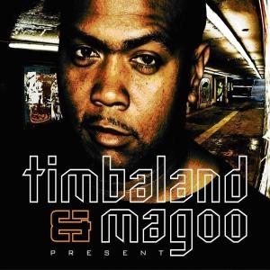 Foto Timbaland & Magoo: present... CD