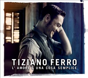Foto Tiziano Ferro: LAmore E Una Cosa Semplice CD