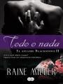 Foto Todo o nada (El affaire Blackstone II)