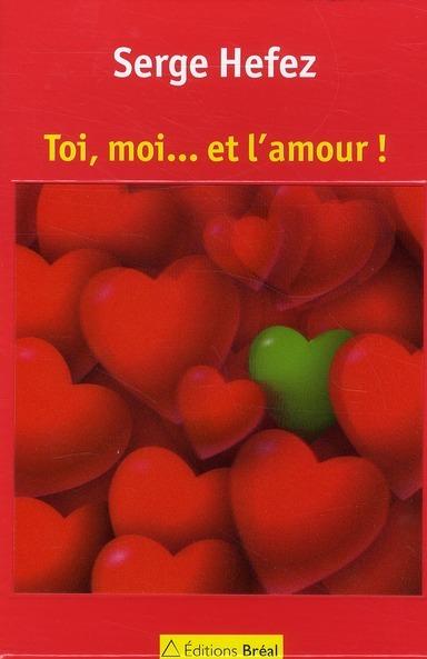 Foto Toi, moi... et l'amour !