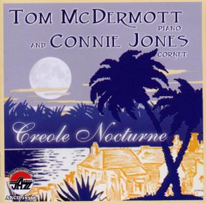 Foto Tom McDermott & Jones Connie: Creole Nocturne CD