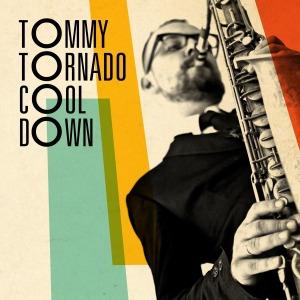 Foto Tommy Tornado: Cool Down CD