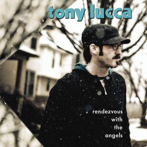 Foto Tony Lucca: Rendezvous With The.. CD