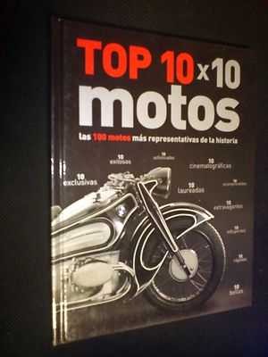 Foto Top 10x10 Motos - Manuel Garriga+david Roman - Edicion 2010 - Tapa Dura 192 Pags