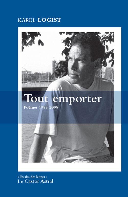 Foto Tout emporter - poemes 1988-2008