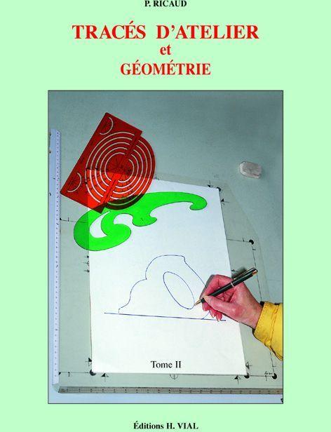 Foto Traces d'atelier et géometrie t.2