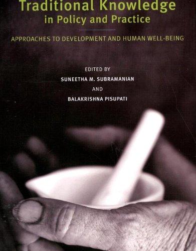 Foto Traditional Knowledge in Policy and Practice: Approaches to Development and Human Well-Being
