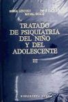 Foto Tratado De Psiquiatría Del Niño Y Del Adolescente (iii).