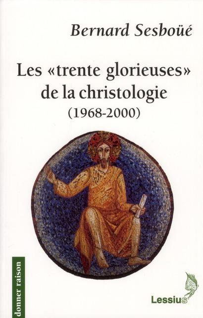 Foto Trente glorieuses de la christologie (1968-1998)