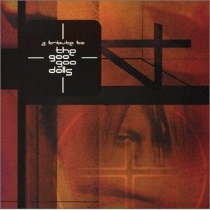 Foto Tribute To Goo Goo Dolls CD Sampler