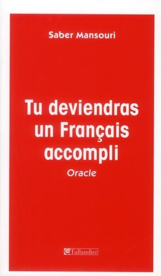 Foto Tu deviendras un français accompli