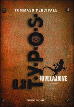 Foto Typos 0.3. Rivelazione