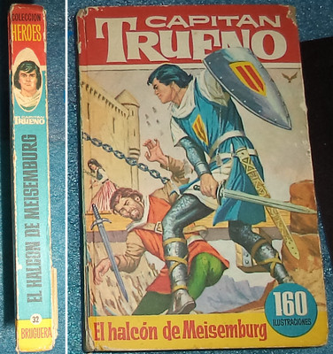 Foto ۞ El Halcon De Meisemburg El Capitan Trueno  Bruguera 1ª Ed. 1.964. Heroes Nº 32