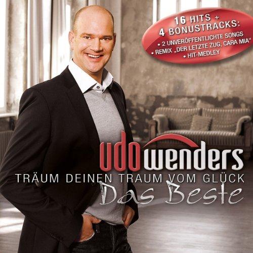 Foto Udo Wenders: Träum Deinen Traum Vom Glück-Das Beste CD