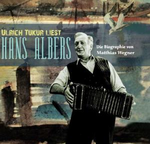 Foto Ulrich Tukur: Die Hans Albers Biographie CD