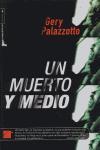Foto Un Muerto Y Medio