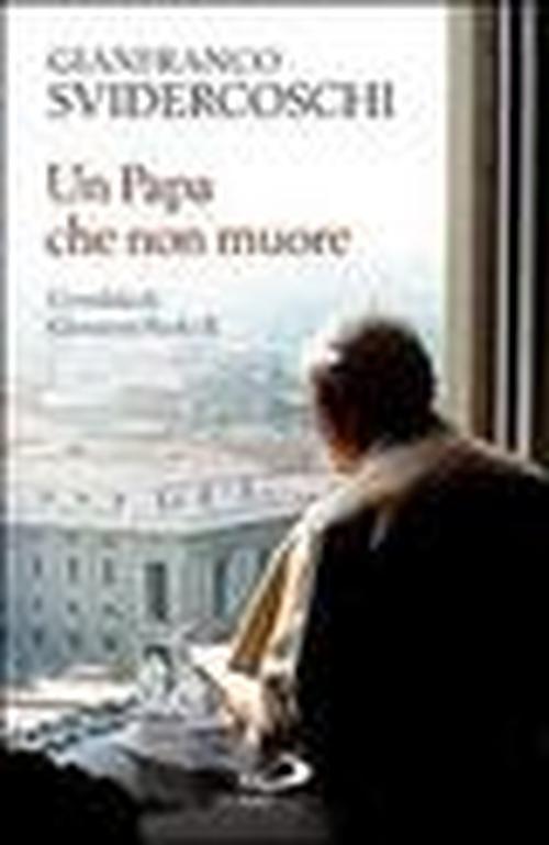 Foto Un papa che non muore. L'eredità di Giovanni Paolo II