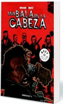 Foto Una bala en la cabeza