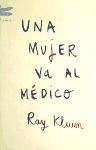 Foto Una Mujer Va Al Médico