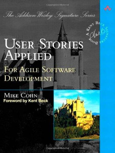 Foto User Stories Applied: For Agile Software Development (Addison Wesley Signature Series)