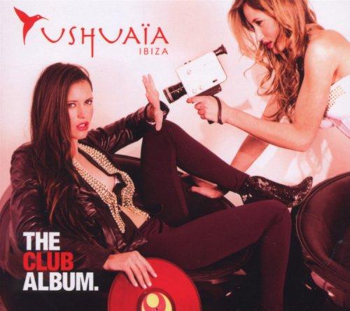 Foto Ushuaia Ibiza-The Club Album CD