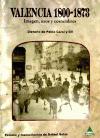 Foto Valencia, 1800-1873 : Imagen, Usos Y Costumbres