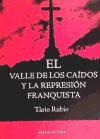 Foto Valle De Los Caidos Y La Represion Franquista,el