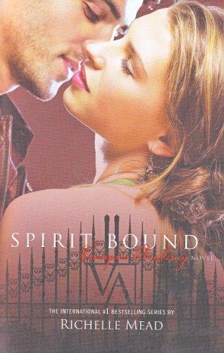 Foto Vampire Academy 05. Spirit Bound