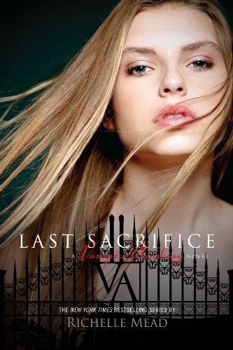 Foto Vampire Academy 06. Last Sacrifice