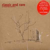 Foto Various Artists : Classic & Rare: La Collection Chapter 3 (limited Edi