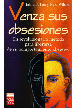 Foto Venza sus obsesiones - Edna Foa, Wilson Reid - Robin Book [978847927553]