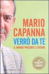 Foto Verrò da te. Il mondo presente e futuro