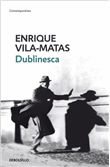 Foto Vila Matas, Enrique - Dublinesca - Debolsillo