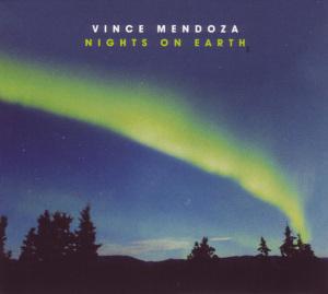 Foto Vince Mendoza: Nights On Earth CD