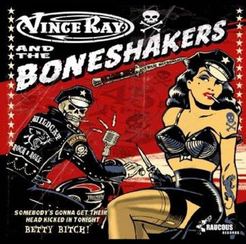 Foto Vince Ray & The Bone: Somebodys Gonna Get Their Head CD