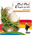 Foto Violeta Monreal - ¡mío! ¡mío! El Huevo Es Mío - Editorial Everest