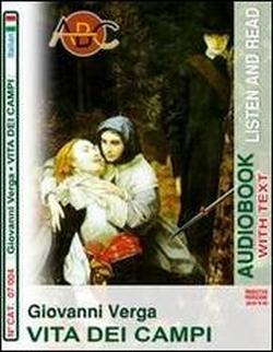 Foto Vita dei campi. Audiolibro. CD Audio e CD-ROM
